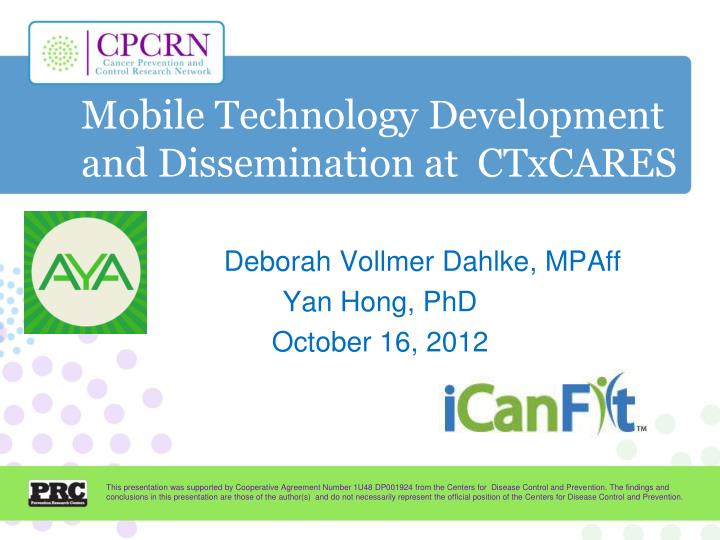 mobile technology development and dissemination at ctxcares