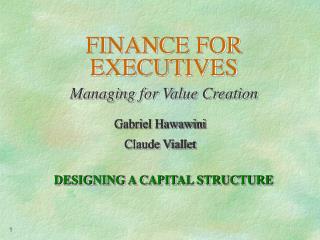 FINANCE FOR EXECUTIVES Managing for Value Creation