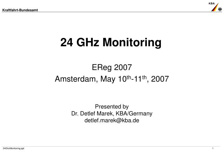 24 ghz monitoring