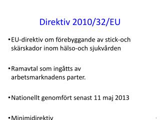 direktiv 2010 32 eu