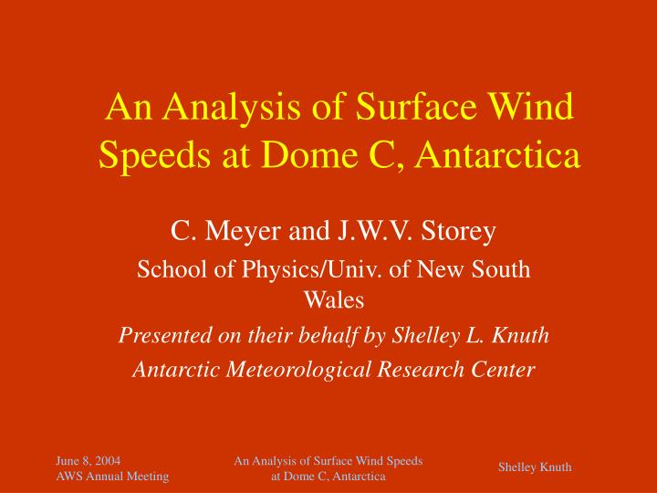 an analysis of surface wind speeds at dome c antarctica