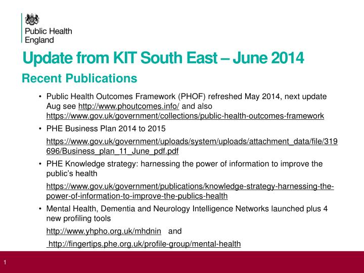 update from kit south east june 2014