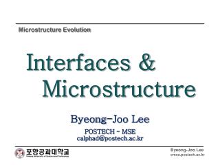 Byeong-Joo Lee POSTECH - MSE calphad@postech.ac.kr