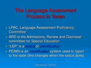 The Language Assessment Process in Texas