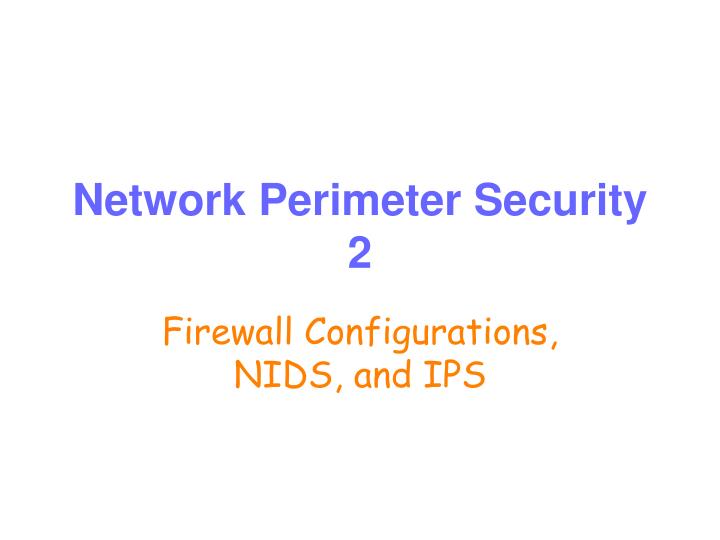 network perimeter security 2