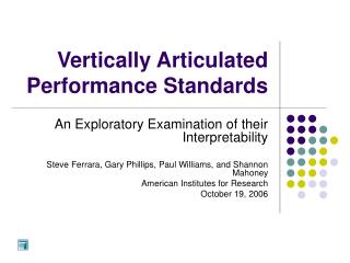 Vertically Articulated Performance Standards