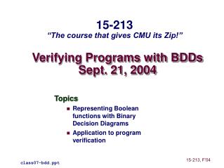 Verifying Programs with BDDs Sept. 21, 2004