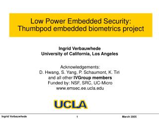 Low Power Embedded Security: Thumbpod embedded biometrics project