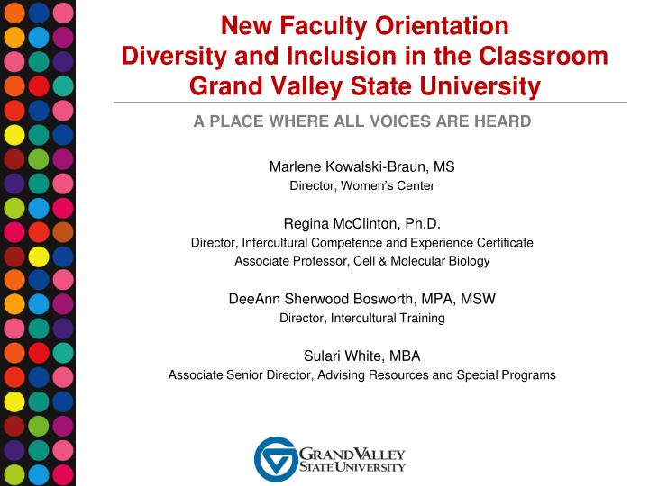 new faculty orientation diversity and inclusion in the classroom grand valley state university