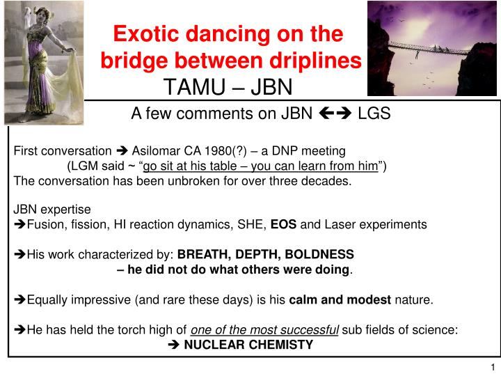 exotic dancing on the bridge between driplines tamu jbn