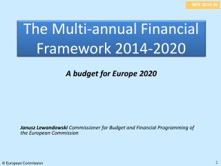 The Multi-annual Financial Framework 2014-2020