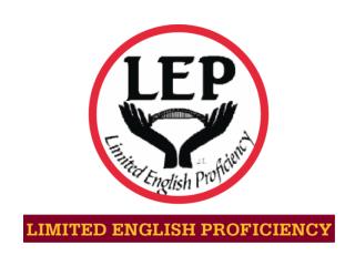 Limited English Proficient (LEP)