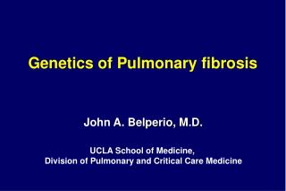 Genetics of Pulmonary fibrosis
