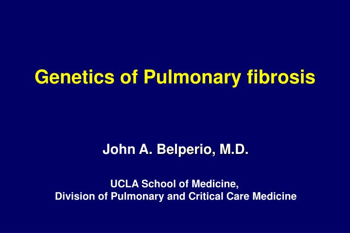genetics of pulmonary fibrosis