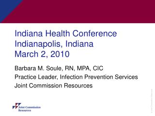 Indiana Health Conference Indianapolis, Indiana March 2, 2010