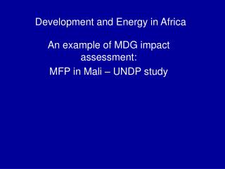 Development and Energy in Africa