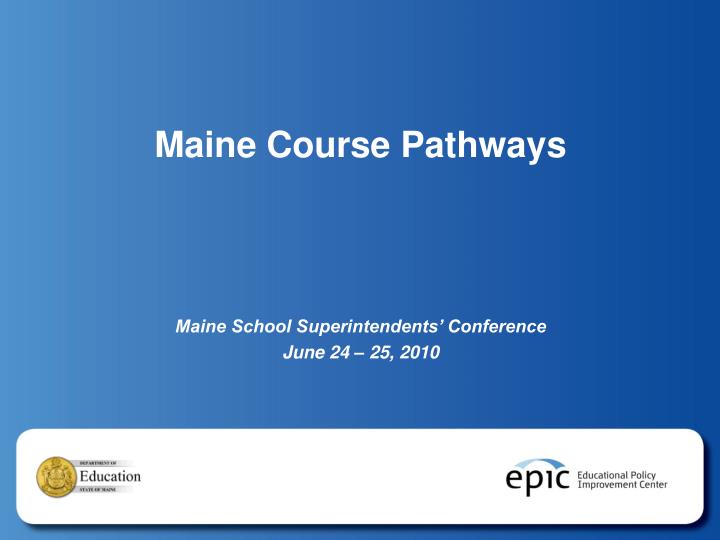 maine course pathways