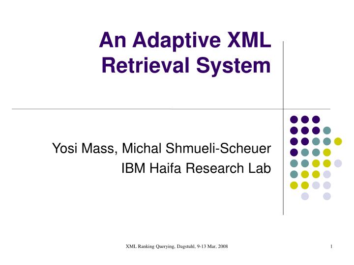 yosi mass michal shmueli scheuer ibm haifa research lab