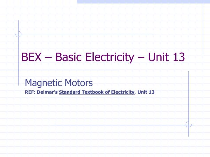 bex basic electricity unit 13