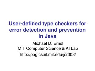 User-defined type checkers for error detection and prevention in Java