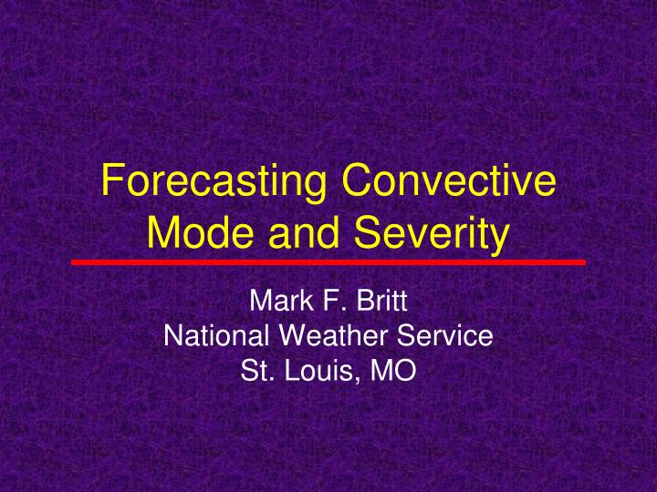 forecasting convective mode and severity