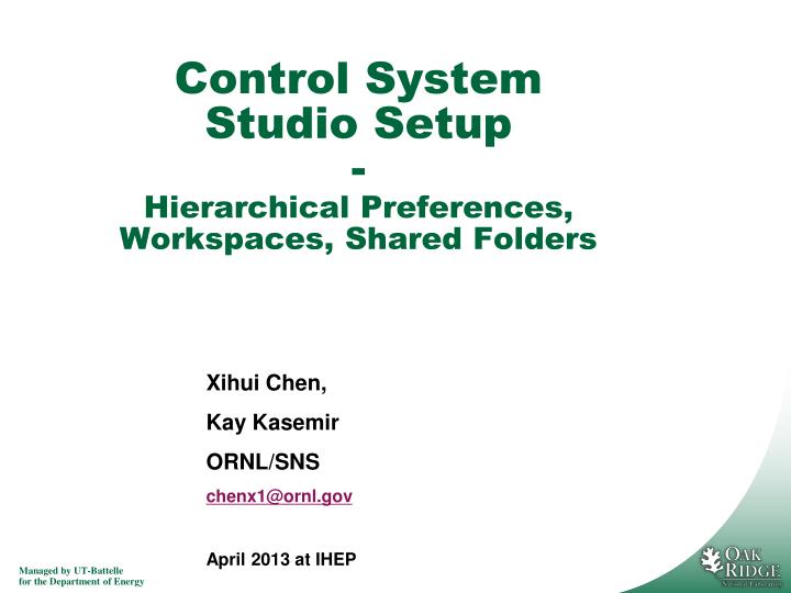control system studio setup hierarchical preferences workspaces shared folders