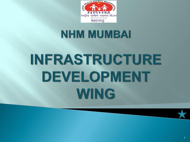 nhm mumbai infrastructure development wing