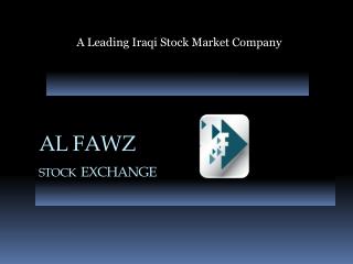 AL FAWZ STOCK EXCHANGE