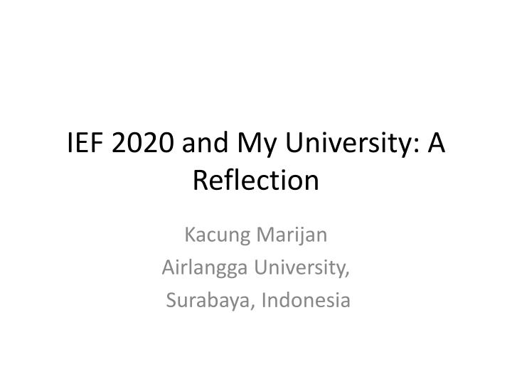 ief 2020 and my university a reflection