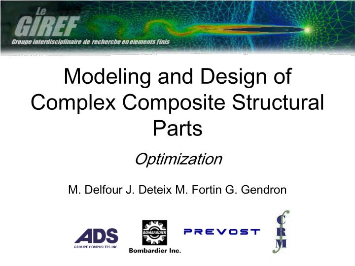 modeling and design of complex composite structural parts