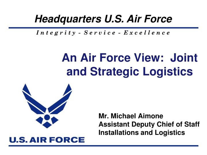 an air force view joint and strategic logistics