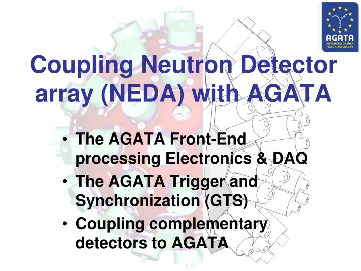 coupling neutron detector array neda with agata