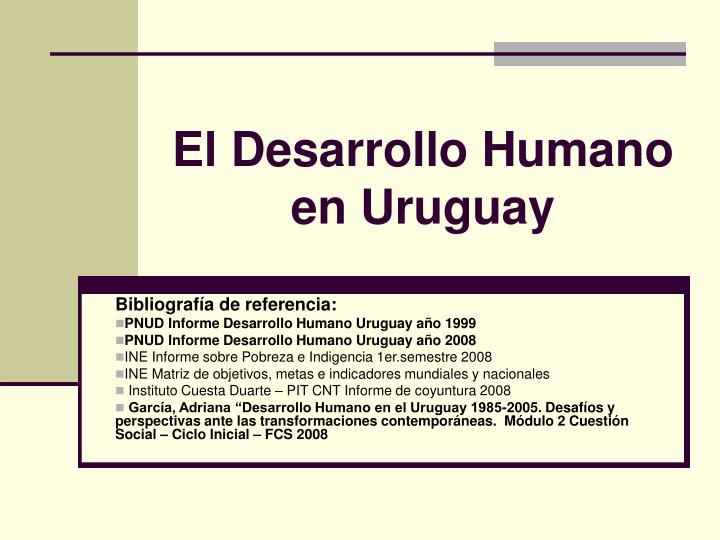 el desarrollo humano en uruguay