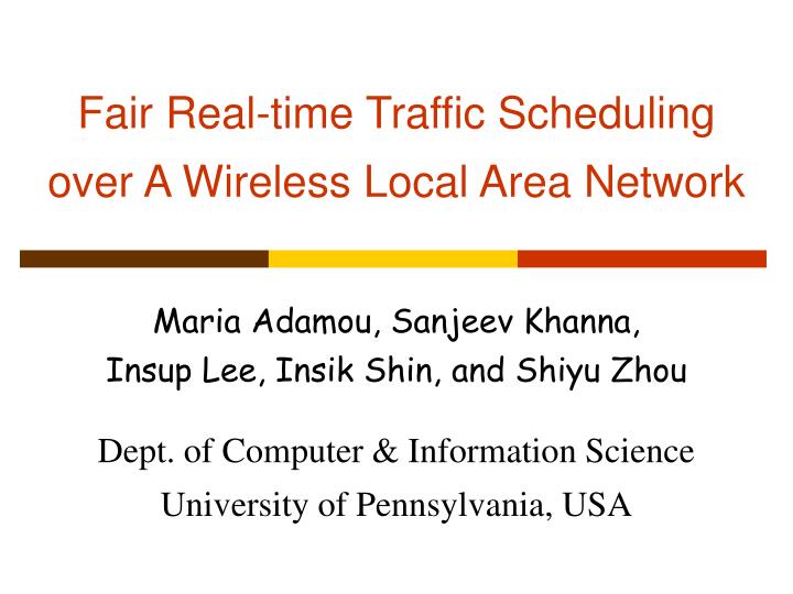 fair real time traffic scheduling over a wireless local area network