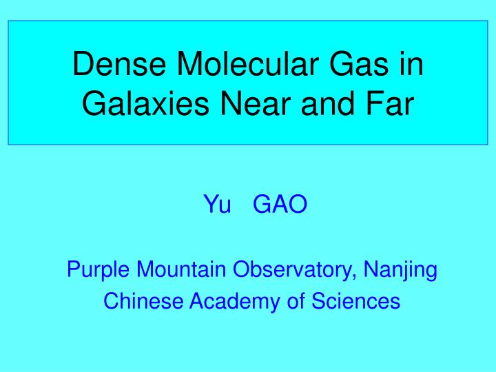 dense molecular gas in galaxies near and far