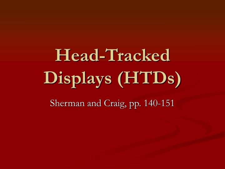 head tracked displays htds