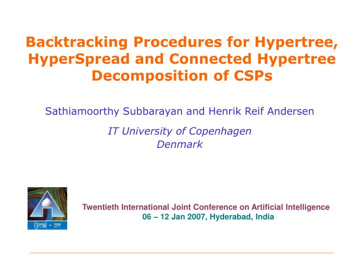backtracking procedures for hypertree hyperspread and connected hypertree decomposition of csps