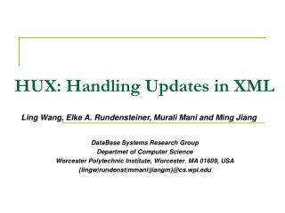 HUX: Handling Updates in XML