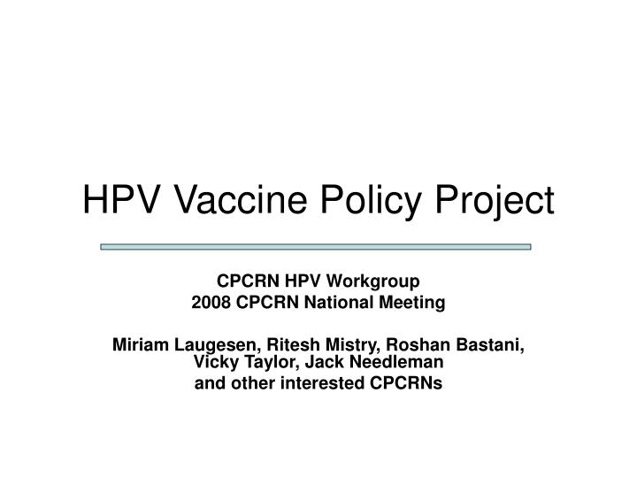 hpv vaccine policy project