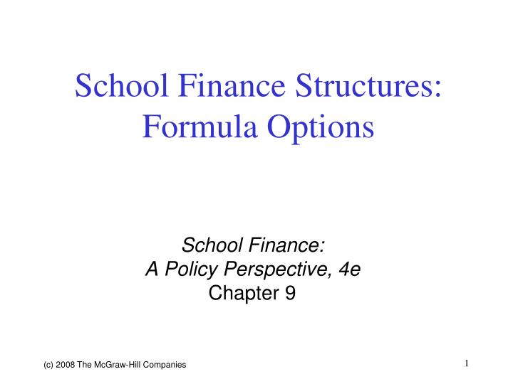 school finance structures formula options