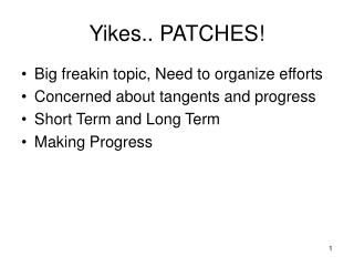 yikes patches