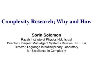 Complexity Research; Why and How
