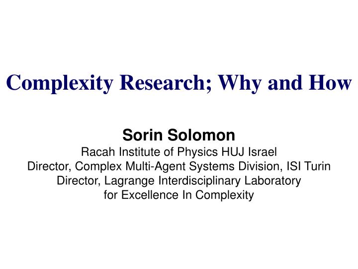 complexity research why and how
