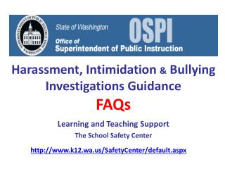 Harassment, Intimidation &amp; Bullying Investigations Guidance FAQs