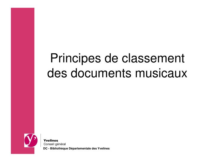 principes de classement des documents musicaux