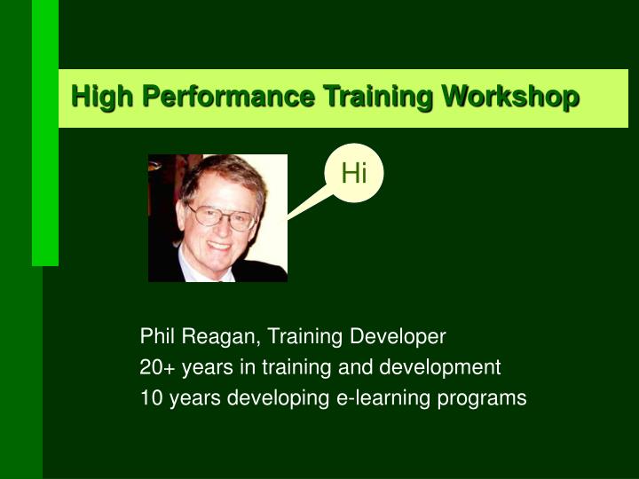 high performance training workshop