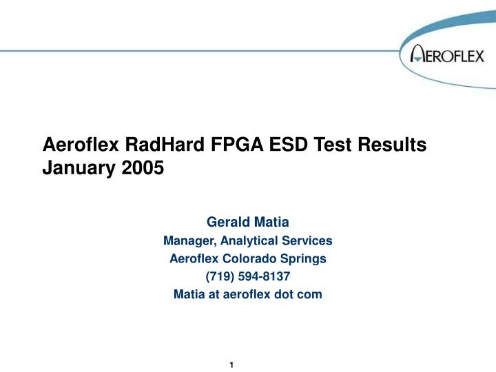 aeroflex radhard fpga esd test results january 2005