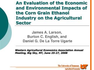 Western Agricultural Economics Association Annual Meeting, Big Sky, MT, June 25-27, 2008