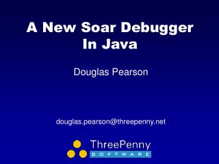 A New Soar Debugger In Java