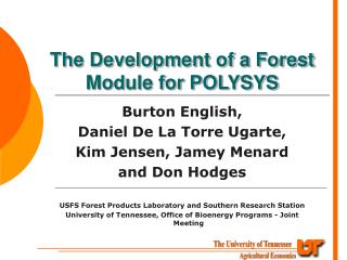 The Development of a Forest Module for POLYSYS